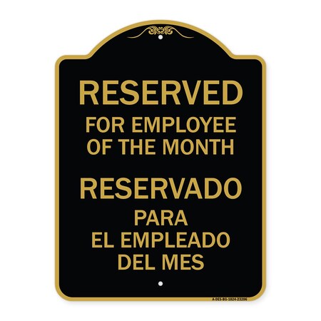Signmission Reserved for Employee of the Month-Reservado Para El Empleado Del Mes, Black & Gold, BG-1824-23206 A-DES-BG-1824-23206